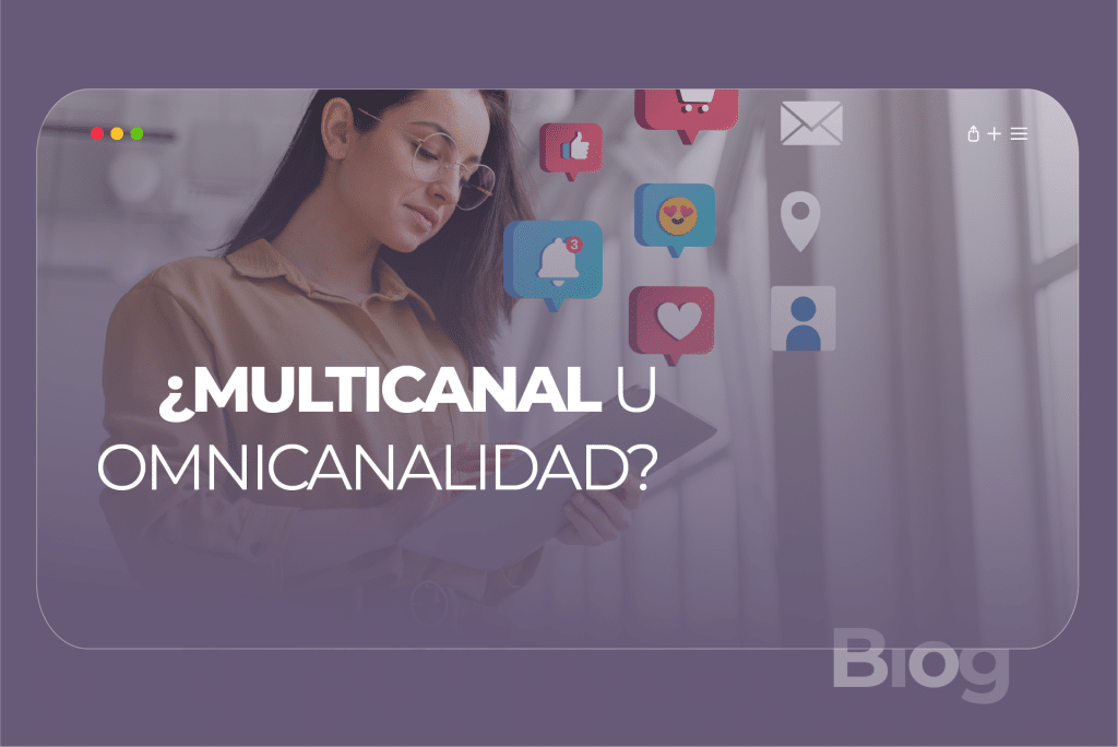 Omnicanalidad en Contact Center